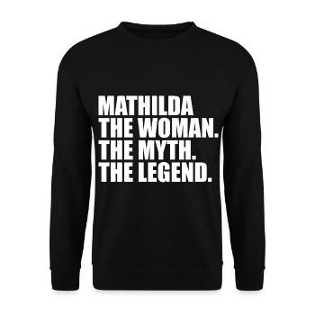 Woman Mythos Legend Name Mathilda - Unisex Sweatshirt - black - Front - Alina (178cm) & Michal (187cm)