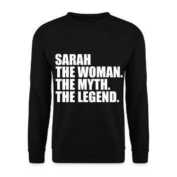 Femme, Mythe, Légende, Prénom, Sarah - Sweat-shirt Unisexe - noir - Devant - Alina (178cm) & Michal (187cm)