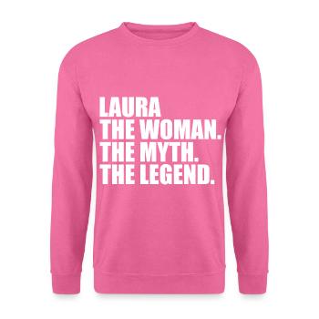 Woman Mythos Legende Name Laura - Unisex Pullover - Pink - Vorne