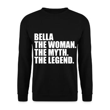 Woman Myth Legend Name Bella - Unisex Sweatshirt - black - Front - Alina (178cm) & Michal (187cm)