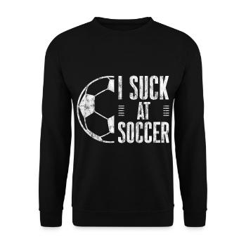 I Suck At Soccer 3 - Unisex Pullover - Schwarz - Vorne - Alina (178cm) & Michal (187cm)