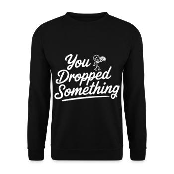 You Dropped Something 19 - Unisex Pullover - Schwarz - Vorne - Alina (178cm) & Michal (187cm)