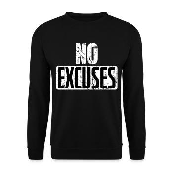 No Excuses Gym Weight Training Fitness Sports Saying - Unisex Sweatshirt - black - Front - Alina (178cm) & Michal (187cm)