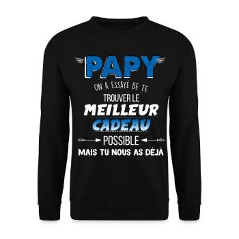 Papy Nous Sommes Ton Meilleur Cadeau - Sweat-shirt Unisexe - noir - Devant - Alina (178cm) & Michal (187cm)
