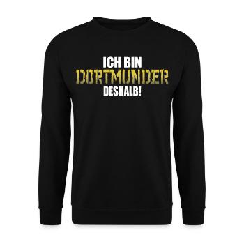 Ich bin dortmunder deshalb Stadt Dortmund - Unisex Pullover - Schwarz - Vorne - Alina (178cm) & Michal (187cm)