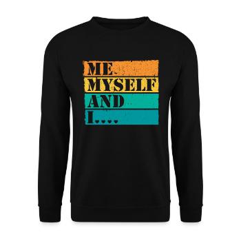 Moi moi-même et moi Retro Quote Statement - Sweat-shirt Unisexe - noir - Devant - Alina (178cm) & Michal (187cm)
