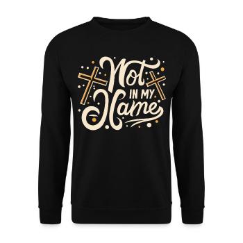 Pas en mon nom Devise Déclaration disant - Sweat-shirt Unisexe - noir - Devant - Alina (178cm) & Michal (187cm)