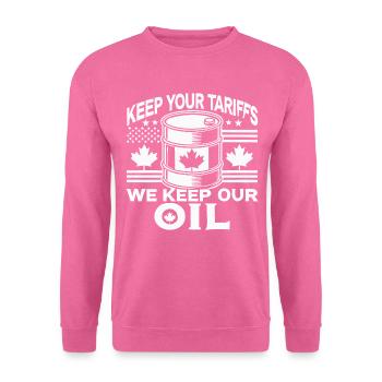 Gardez vos tarifs, nous garderons notre pétrole - Sweat-shirt Unisexe - rose - Devant