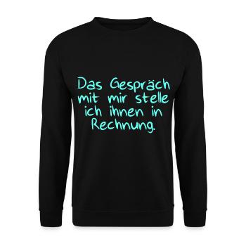Das Gespräch mit Rechnung - Unisex Pullover - Schwarz - Vorne - Alina (178cm) & Michal (187cm)