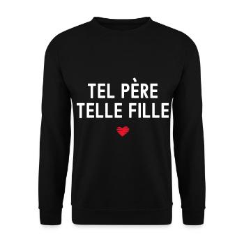 Tel pere telle fille cadeau tendresse papa - Sweat-shirt Unisexe - noir - Devant - Alina (178cm) & Michal (187cm)