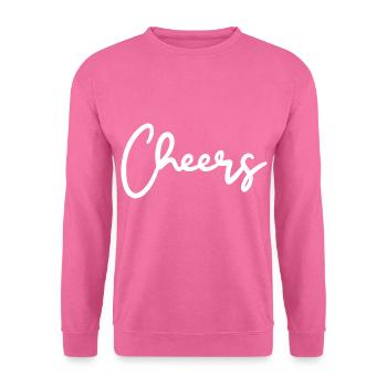 Cheers Trinkspruch - Unisex Pullover - Pink - Vorne