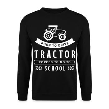 Born to drive tractor farmer tractor - Unisex Sweatshirt - black - Front - Alina (178cm) & Michal (187cm)