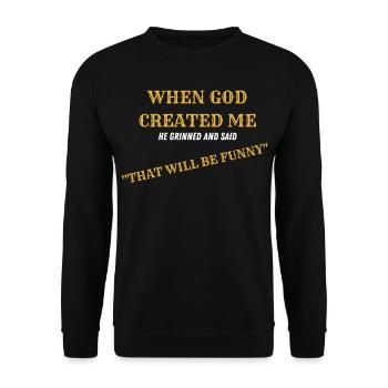 when god created me | Streetwear - Unisex Pullover - Schwarz - Vorne - Alina (178cm) & Michal (187cm)