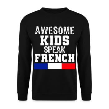 Awesome Kids Speak French language Gift for France - Unisex Sweatshirt - black - Front - Alina (178cm) & Michal (187cm)