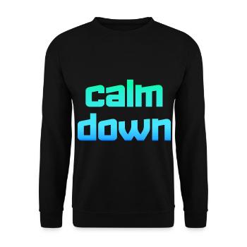 Relaxation and relaxation. Just Calm Down - Unisex Sweatshirt - black - Front - Alina (178cm) & Michal (187cm)