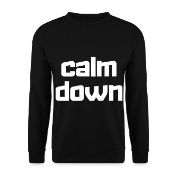 Relaxation and relaxation. Just Calm Down - Unisex Sweatshirt - black - Front - Alina (178cm) & Michal (187cm)
