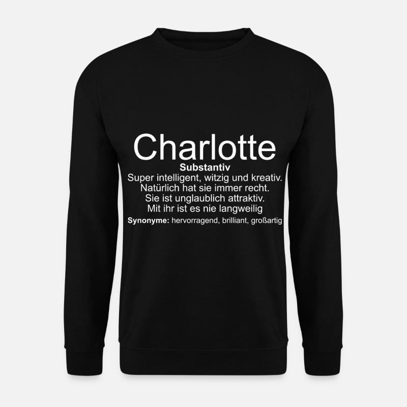 Name Definition Charlotte - Unisex Pullover - Schwarz