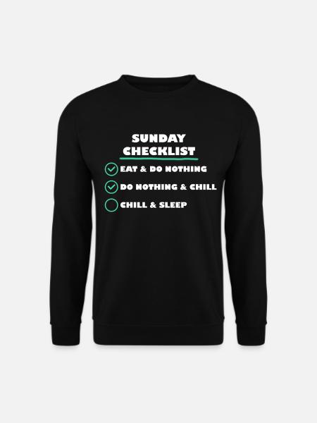 Sunday Checklist - Unisex Pullover - Schwarz