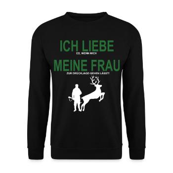 ICH LIEBE MEINE FRAU Jäger Jagd Drückjagd Treiber - Unisex Pullover - Schwarz - Vorne - Alina (178cm) & Michal (187cm)