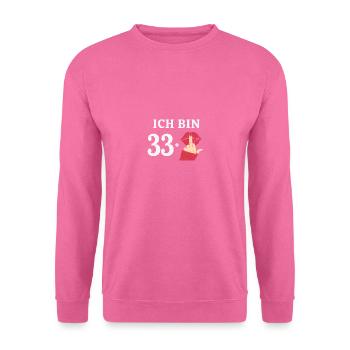 34 Jahre Geburtstag Sprüche Frauen Geschenk Idee - Unisex Pullover - Pink - Vorne