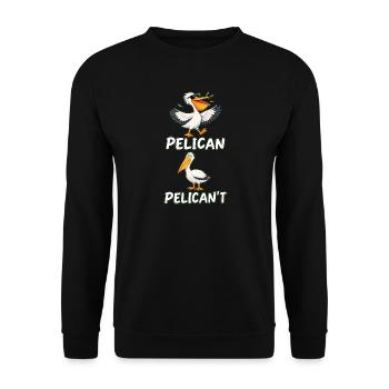 Lustige Pelikan-Vogelliebhaberin – Motivationskunst des Colleges - Unisex Pullover - Schwarz - Vorne - Alina (178cm) & Michal (187cm)