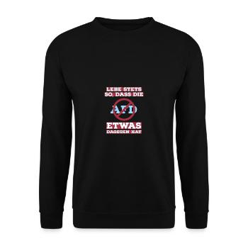 Lebe stets so, dass die AfD etwas dagegen hat - Unisex Pullover - Schwarz - Vorne - Alina (178cm) & Michal (187cm)