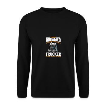 Drôle de camionnage, je grandirais pour devenir un camionneur sexy - Sweat-shirt Unisexe - noir - Devant - Alina (178cm) & Michal (187cm)