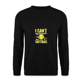 Funny Father's Day I Can't My Daughter Has - Unisex Sweatshirt - black - Front - Alina (178cm) & Michal (187cm)