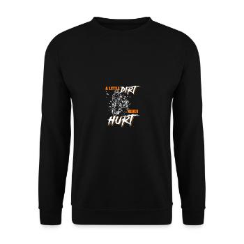 If Dirt Ain't Flyin You Ain't Tryin Funny Dirt - Unisex Sweatshirt - black - Front - Alina (178cm) & Michal (187cm)