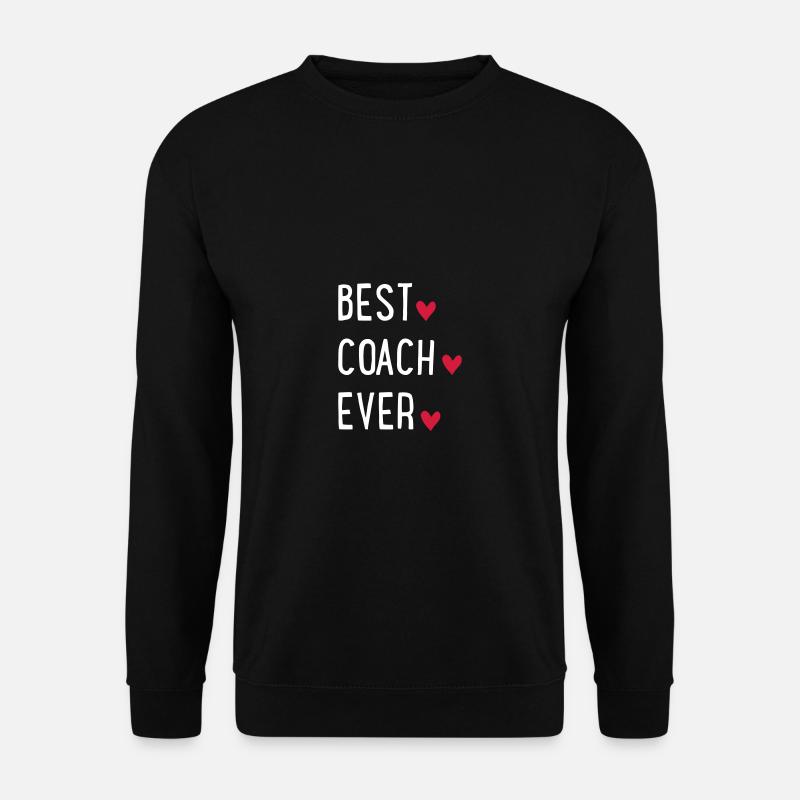 Best Coach ever - Unisex Pullover - Schwarz