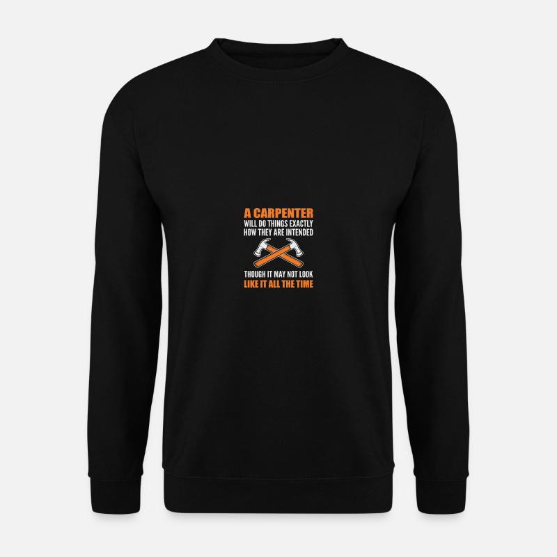 Wird Dinge tun Möbelbauer Geschenk - Unisex Pullover - Schwarz