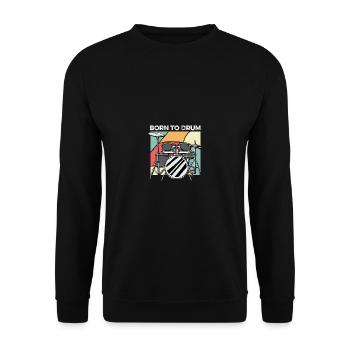 Geboren zu trommeln Entertainer Gift - Unisex Pullover - Schwarz - Vorne - Alina (178cm) & Michal (187cm)