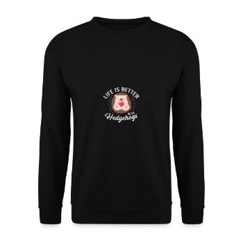 Better with hedgehog pet lover gift - Unisex Sweatshirt - black - Front - Alina (178cm) & Michal (187cm)