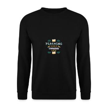 Unterrichten des 2. lustigen Zitats zweier Zeit 2- - Unisex Pullover - Schwarz - Vorne - Alina (178cm) & Michal (187cm)