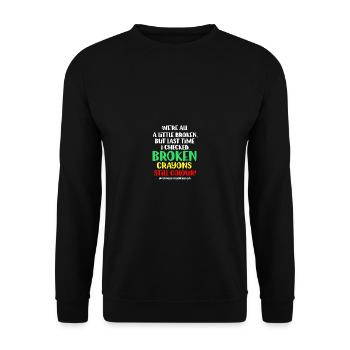 Broken crayons still color graphic bew - Unisex Sweatshirt - black - Front - Alina (178cm) & Michal (187cm)