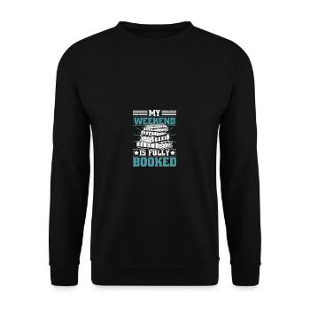My weekend is fully booked - Unisex Sweatshirt - black - Front - Alina (178cm) & Michal (187cm)
