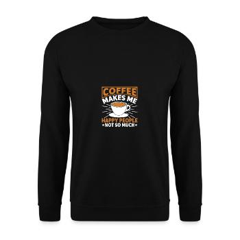 Kaffee macht mich glücklich, die Menschen nicht so - Unisex Pullover - Schwarz - Vorne - Alina (178cm) & Michal (187cm)