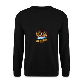 Es ist eine Clark-Sache Lustiger Nachname Humor Fa - Unisex Pullover - Schwarz - Vorne - Alina (178cm) & Michal (187cm)