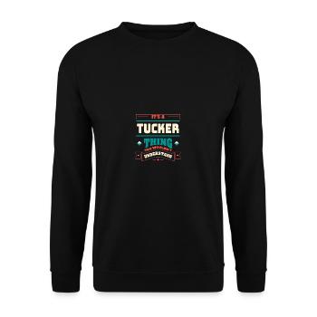 Its a Tucker Thing Nachname passend zur Familie Fa - Unisex Pullover - Schwarz - Vorne - Alina (178cm) & Michal (187cm)