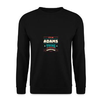 C’est un truc d’Adams, le nom de famille correspond à Fa - Sweat-shirt Unisexe - noir - Devant - Alina (178cm) & Michal (187cm)
