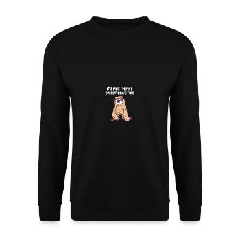 Es ist in Ordnung, es ist gut, alles fein lustiger - Unisex Pullover - Schwarz - Vorne - Alina (178cm) & Michal (187cm)