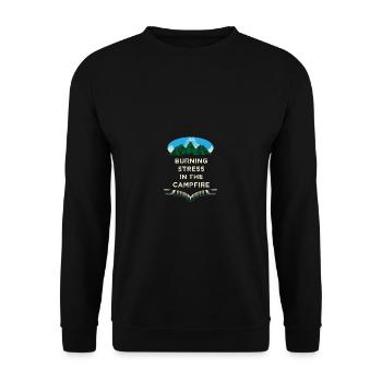 Brennen Stress am Lagerfeuer lustig Camping Humor - Unisex Pullover - Schwarz - Vorne - Alina (178cm) & Michal (187cm)