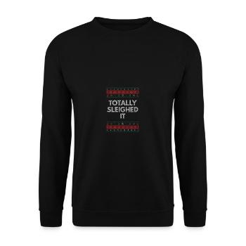 Total Sleigh it motivating quote Christmas - Unisex Sweatshirt - black - Front - Alina (178cm) & Michal (187cm)