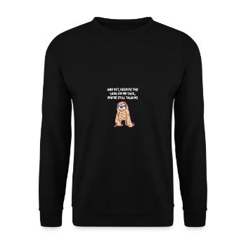Malgré mon apparence, tu parles toujours drôle - Sweat-shirt Unisexe - noir - Devant - Alina (178cm) & Michal (187cm)