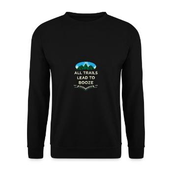 Tous les chemins mènent à l’alcool camping -boire -campeur - Sweat-shirt Unisexe - noir - Devant - Alina (178cm) & Michal (187cm)