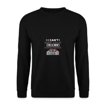 Housewarming funny quote for the first time Hausbesi - Unisex Sweatshirt - black - Front - Alina (178cm) & Michal (187cm)