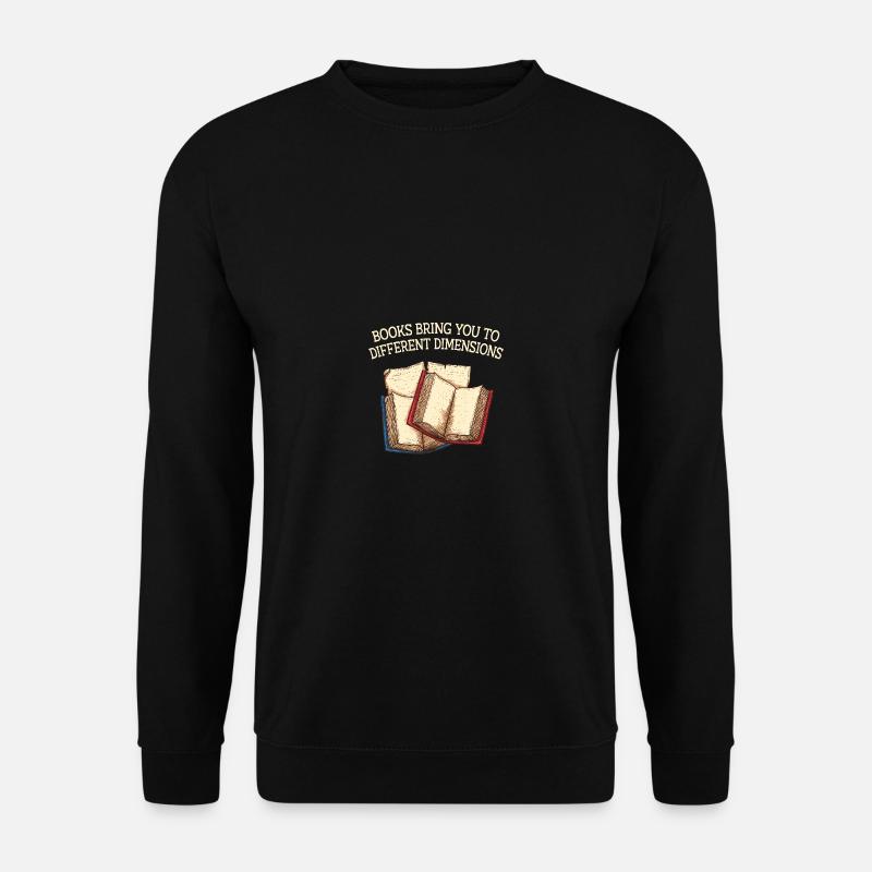 Bücher bringen Sie zu verschiedenen Dimensionen Bu - Unisex Pullover - Schwarz