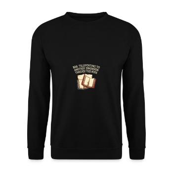 Seien Sie gleich wieder teleportieren lustiger Buc - Unisex Pullover - Schwarz - Vorne - Alina (178cm) & Michal (187cm)