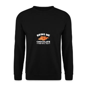 Apportez-moi du chocolat, puis nous parlerons - Sweat-shirt Unisexe - noir - Devant - Alina (178cm) & Michal (187cm)