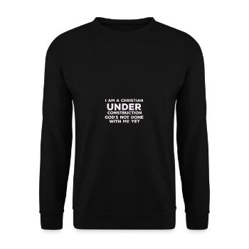 Lustiges Zitat Ich bin ein Christ im Konstruktion - Unisex Pullover - Schwarz - Vorne - Alina (178cm) & Michal (187cm)